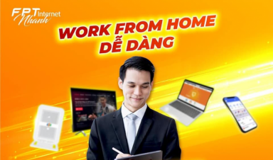 Những lý do bạn nên sử dụng FPT Internet